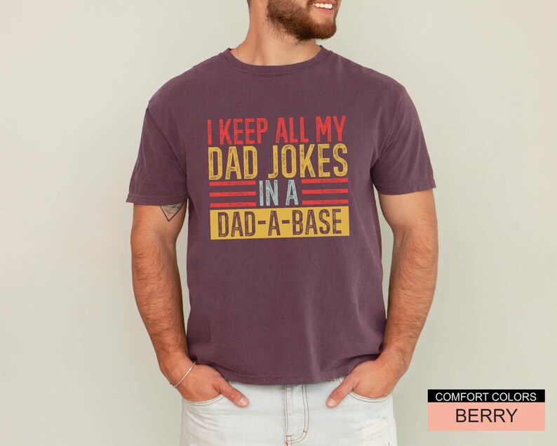 Dad Jokes T-Shirt, Dad-a-Base Shirt, Father's Day Gift image 9