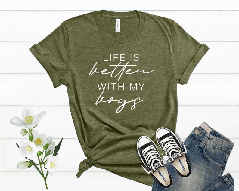Life is Better With My Boys T Shirt, Boy Mother Shirt, Boy Mama Life Shirt, Mom of Boys Shirt image 5