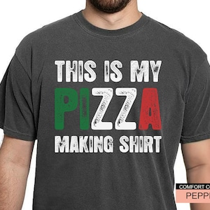 Funny Pizza Shirt - This Is My Pizza Making Shirt - Gift For Pizza Lover Chef