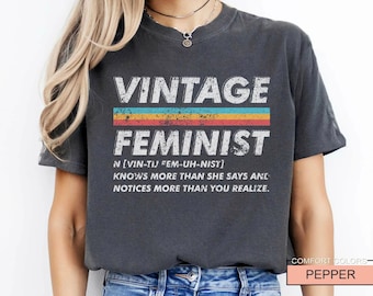 Vintage Feminist T-Shirt, Empowered Women 80s Feminist Shirt