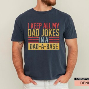 Dad Jokes T-Shirt, Dad-a-Base Shirt, Father's Day Gift image 3