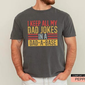 Dad Jokes T-Shirt, Dad-a-Base Shirt, Father's Day Gift image 8