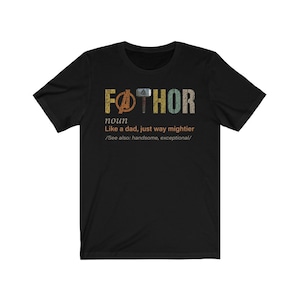 Fathor Shirt, Dad shirt, Shirt for dad, Father's Day Tee Shirt, Dad Gifts from Daughter image 3