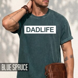 Dad Life Shirt, Fathers Day Gift, Comfort Colors Tee image 13