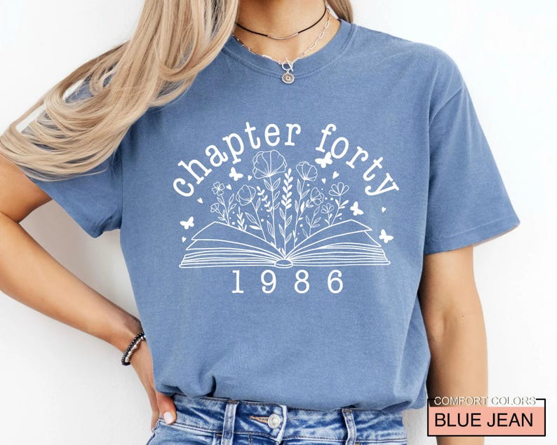 Floral Book Chapter 40 T-Shirt: 1986 Birthday Gift image 9