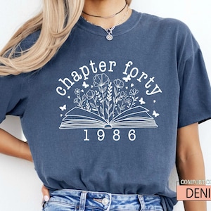Floral Book Chapter 40 T-Shirt: 1986 Birthday Gift image 1
