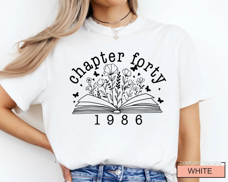 Floral Book Chapter 40 T-Shirt: 1986 Birthday Gift image 4