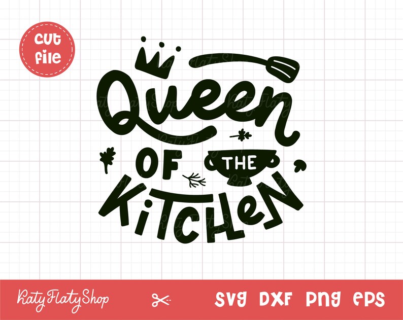 Free Free Queen Of The Kitchen Svg Free 507 SVG PNG EPS DXF File