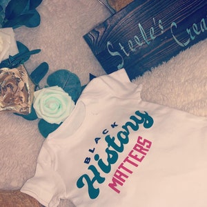 Black History Matters Onesie
