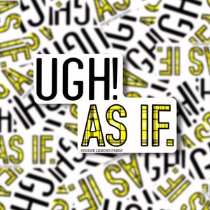 Bah! Alsof. Weerbestendige vinyl Clueless-sticker