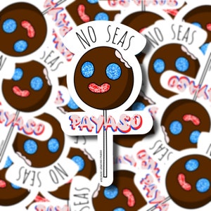 No seas payaso Wetterfester Vinyl-Aufkleber Paleta payaso