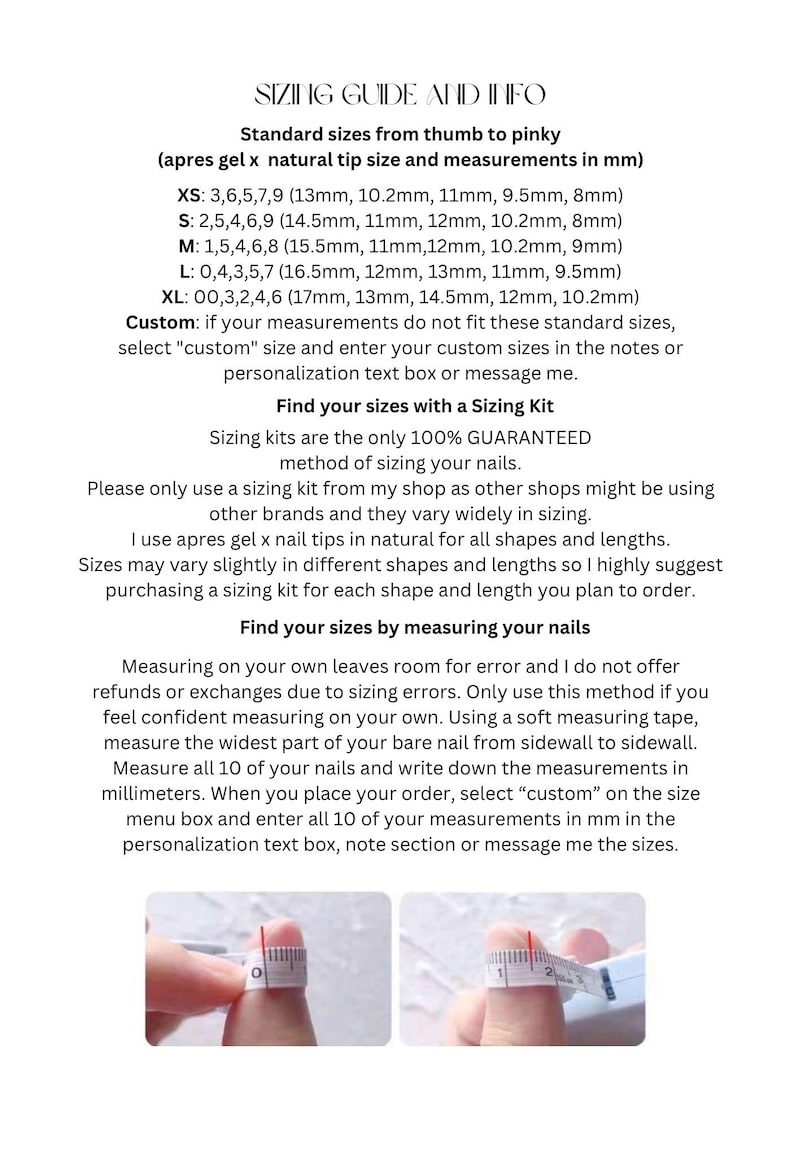 May include: A guide with sizing information for nail tips, including standard sizes in millimeters and instructions for custom sizing. The guide also shows how to measure nails for a perfect fit.
