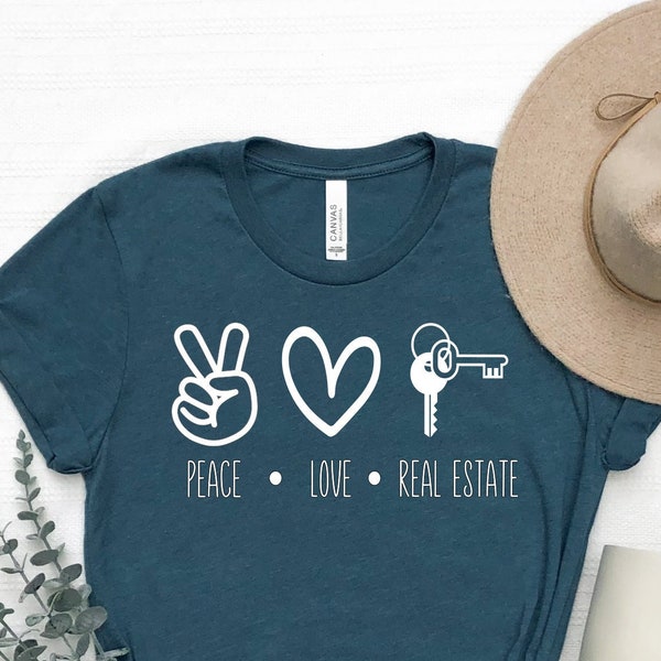 Peace Love Real Estate Shirt, Realtor Shirt, Real Estate Agent Tshirt, Gift for Realtor, Real Estate Agent Shirt, Real Estate Shirt,