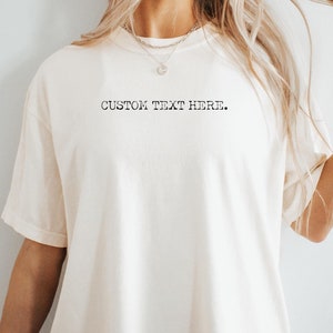 T-shirt avec texte personnalisé | Vous choisissez le texte et le dicton personnalisables T-shirt femme homme unisexe adulte chemises faites le vôtre personnalisé