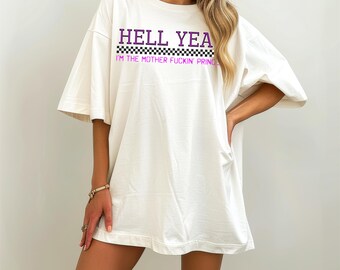 Hell Yeah I'm the Mother Fucking Princess Shirt | Punk Princess