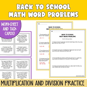 May include: A worksheet and task card set for back-to-school math word problems. The colorful design features multiplication and division practice problems. The text includes "Back to School Math Word Problems" and "Multiplication and Division Practice".
