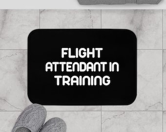 Flight Attendant in Training Bath Mat, Aviation Gift
