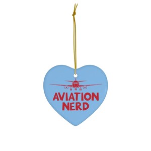 Aviation Nerd Aviation Christmas Ornaments - Aviator Gift, Airline Gift, Pilot Gift
