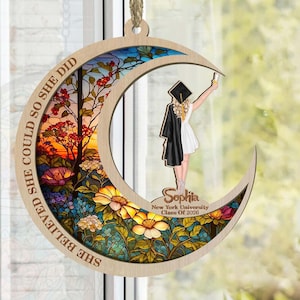 Personalized Graduation Suncatcher, She Believed She Could So She Did Graduation Window Hanging Ornament, Class Of 2026, Collage Graduation