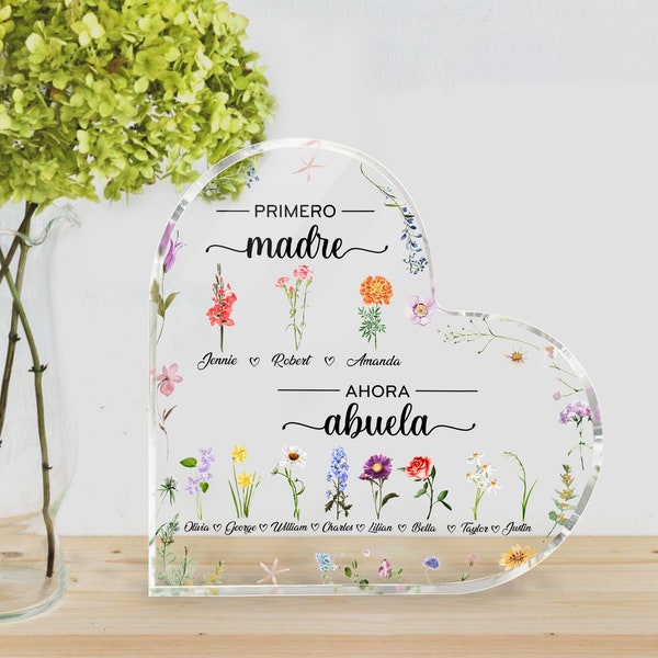 Regalo personalizado de la abuela española para la placa acrílica del corazón de la abuela, flores personalizadas del mes de nacimiento, Primero Madre, Ahora Abuela, Regalos de Abuelita