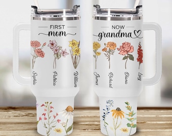 Personalized First Mom now Grandma With Children and Grandkids Name 40 Oz Tumbler, Birth Month Flowers Grandma Tumbler,  Mothers Day Gift