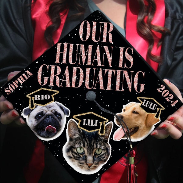 Personalized Pet Lover Graduation Cap Topper, Our Human Is Graduating Grad Cap Topper, Grad Cap Decoration, Class Of 2024, Animal Lover Gift