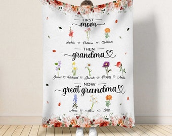 Personalized Birth Month Flowers First Mom, Then Grandma, Now Great Grandma Blanket, Great Grandmother Gifts, Mothers Day Gift, Grandma Gift