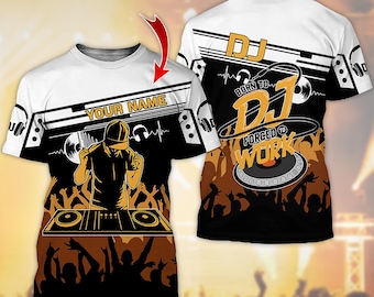 Personalized DJ Shirt For Amateur And Professional DJs, Custom Gift For DJ, Music Lover Gift, Music DJ Shirt, Disc Jockey Gift, Gift For Him