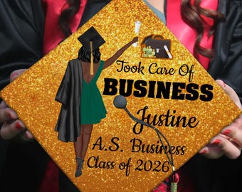 Personalized Business Graduation Cap, Custom Grad Cap Topper For Business Majors, Class Of 2026, Took Care Of Business, Finance Major Gift