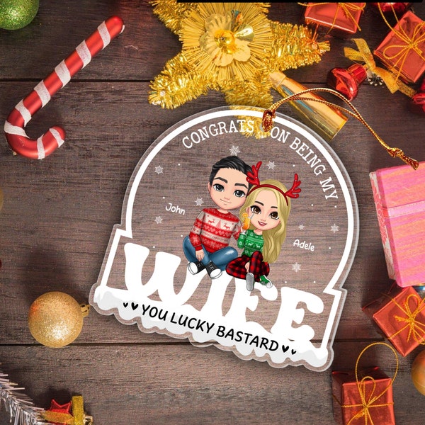 Personalized Couple Acrylic Ornament, Custom Couple Christmas Gift, Gift for Couple, Funny Christmas Decor Gift For Husband, Wife
