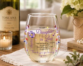 Personalized Daughter In Law Wine Glass, Custom Name Gift for Daughter in Law, Thank You for Loving My Son Gift, Family Gift Idea