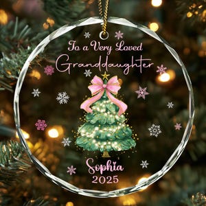 To a Very Loved Granddaughter Ornament 2025 – Personalized Christmas Tree Decoration, Custom Gift from Grandma & Grandpa