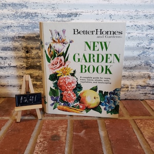 Better Homes and Gardens New Garden Book