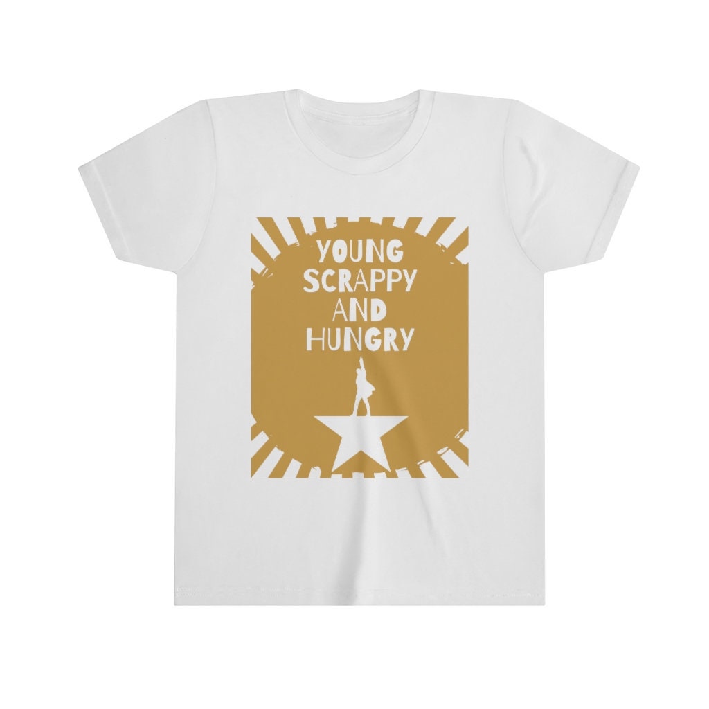 Kids Hamilton Shirt Young Scrappy and Hungry Tee Kids Etsy