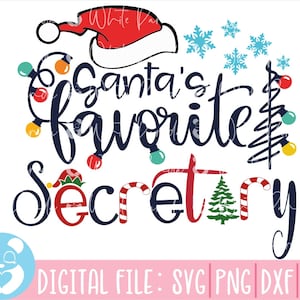 Secretária Favorita do Papai Noel Natal Svg,Secretária Favorita Svg,Santa Svg,Natal Svg,Secretária de Natal Svg,Secretária Svg,Arquivo de Corte