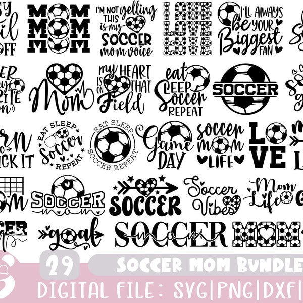 Soccer Mom Svg Bundle, Soccer Svg, Soccer Shirt Svg, Soccer Mom Life Svg, Soccer Svg Designs, Supportive Mom Svg, Sports, Cut File Cricut