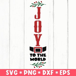 Joy To The World Svg, Svg Cut File, Christmas Sign Svg, Merry Christmas, Christmas Quote Svg, Svg For Making Cricut File, Digital Download