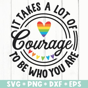 Neemt moed die Svg, Pride Month, Rainbow Heart Svg, Queer Pride, LGBTQ Svg, Svg Cut File, Svg voor het maken van Cricut-bestand, digitale download
