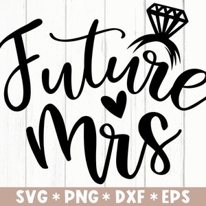 Zukünftige Frau, heiraten, Geschenk für sie, Hochzeit, Diamant Ring, Frau, schneiden Datei, SVG für die Herstellung von Cricut Datei, digitaler Download