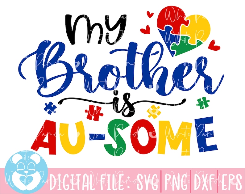 K&ouml;nnte beinhalten: Ein farbenfrohes Grafikdesign mit dem Text "My Brother is AU-SOME" und einem Puzzle-Herz in den Farben des Autismus-Bandes.
