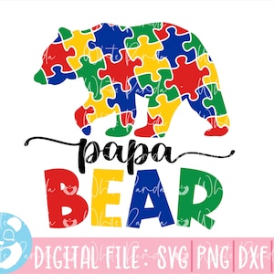 Autisme Papa Ours Svg, Autisme Svg, Autisme Conscience, Autisme Citation svg, Au-some svg, Drôle d’autisme disant svg, Puzzle svg, Ruban d’autisme svg