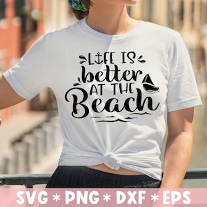 Life Is Better At The Beach Svg, Beach Please, Love Summer, Holiday, Sea Life, Svg Cut File, Svg For Making Cricut File, Digital Download