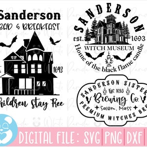 Sanderson Sisters Svg, Sanderson Witch Museum Svg, Sanderson Brewing Co Svg, Enfants Séjour Gratuit, Sanderson Bed and Breakfast Svg, Dxf, Png, Svg
