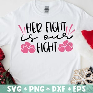 Haar strijd is onze strijd Svg, Cancer Awareness SVG, Borstkanker Svg, Cancer Fight Svg Cut File, Svg voor het maken van Cricut File, Digitale Download