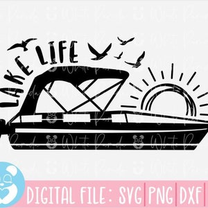 See Leben mit Pontoon Boot Svg, See Leben Svg, Boot Svg, Pontoon Boot Dateien für Cricut, schneiden Dateien für Silhouette, Reise Svg, Dxf, Png, Eps