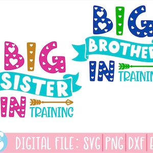 Hermanos Svg, Gran Hermano y Hermana En Entrenamiento Svg, Lindo Svg, Niños Svg, Niñas SVG, svg dxf eps png Archivos para Máquinas de Corte Cameo Cricut