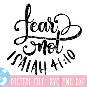 No temas Isaías 41:10 Svg, No temas Svg, Christian Svg, Religious Svg, Faith Svg, Bible Verse Svg, Religious Quote Svg, God Svg, Bible quote Svg,