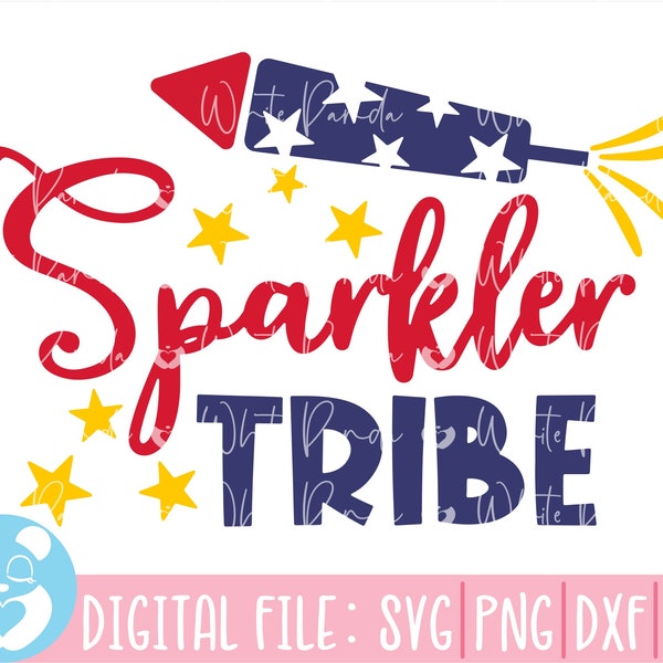 Sparkler Tribe Svg, 4th of July Svg Bundle, Independence Day Svg, Patriotic Svg, Love America Svg, Veteran Svg, Fourth of July Svg, USA Flag