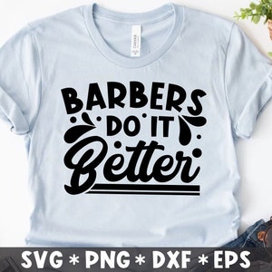 Barbers Do It Better Svg, Hair Hustler, Salon Quote, Hair Salon, Gift For Barber, Svg Cut File, Svg For Making Cricut File, Digital Download