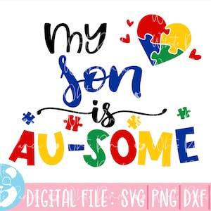 Mio figlio è Au-some Svg, Autismo Svg, Consapevolezza dell'autismo Svg, Citazione sull'autismo Svg, Au-Some Svg, Mamma autistica Svg, Nastro autismo Svg, Pezzo di puzzle Svg
